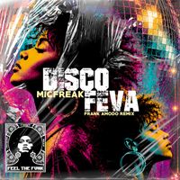 MicFreak - Disco Feva