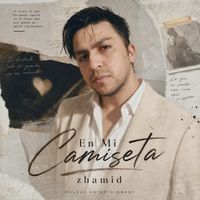 zhamid - En Mi Camiseta