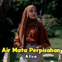 Alisa - Air Mata Perpisahan