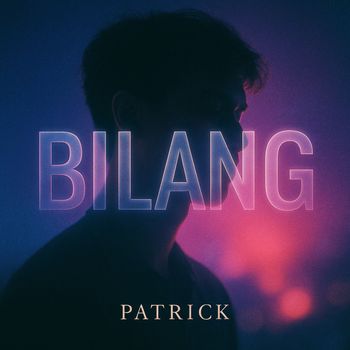 Patrick - Bilang