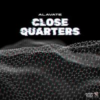 Alavate - Close Quarters (Extended Mix)