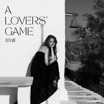 Leyah - A LOVERS' GAME