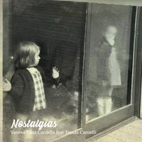 Vanesa Tana Cardella - Nostalgias