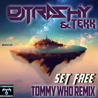 DJ Trashy, Tekk - Set Free