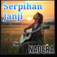 Nadera - Serpihan Janji