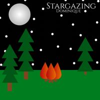 Dominique - Stargazing (Explicit)