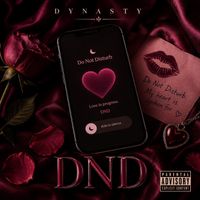 Dynasty - Dnd (Explicit)