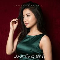 Jinna Cebret - Luka Yang Sama