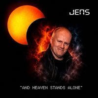 Jens - and Heaven Stands Alone