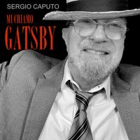 Sergio Caputo - Mi chiamo Gatsby