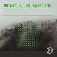 Robert White - Outward Bound, Inward Still