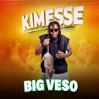 BIG VESO - Kimesse