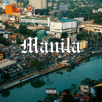JACK - Manila (Explicit)