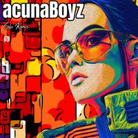 Acuna Boyz - She Know's