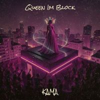 KAMA - Queen Im Block