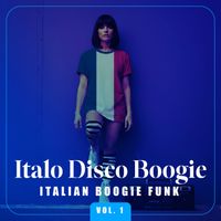 Kano - Italo Disco Boogie, Vol. 1 (ITALIAN BOOGIE FUNK)