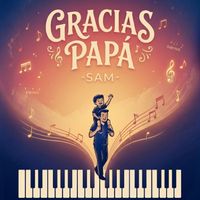 -SAM- - Gracias Papá