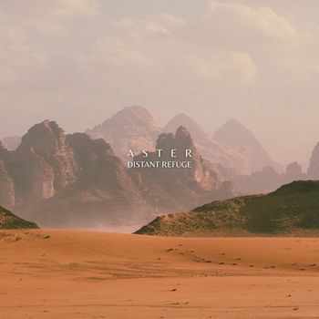 Aster - Distant refuge