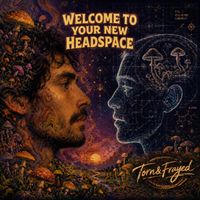Torn & Frayed - Welcome To Your New Headspace