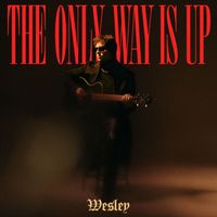 WESLEY - THE ONLY WAY IS UP