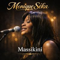 Monique Séka - Massikini