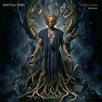 Deep Factory - Hidden Rooms