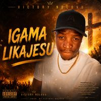 Victory - igama likaJesu