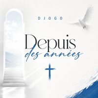 Djogo - Depuis des années