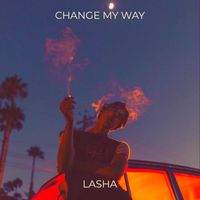LASHA - Change My Way