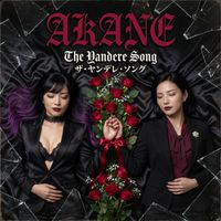 Akane - The Yandere Song (Explicit)