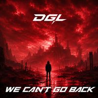DGL - We can't go back