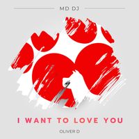 MD DJ - I want to love you (Extended)