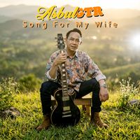 Asbul GTR - Song for my wife