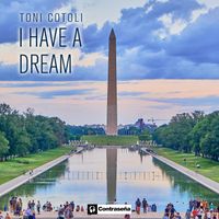 Toni Cotoli - I Have a Dream