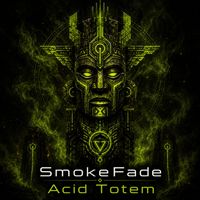 SmokeFade - Acid Totem
