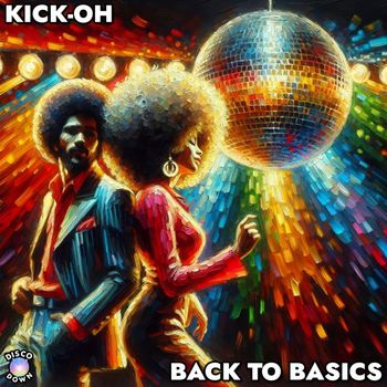 Kick-Oh - Back To Basics
