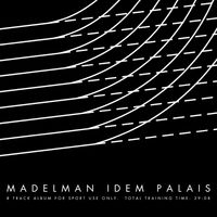 Madelman - Idem Palais