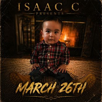 Isaac C - March 26th