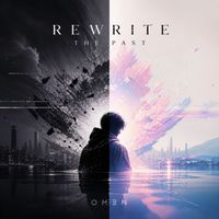 Omen - Rewrite the Past
