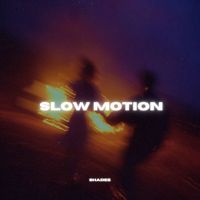 shadee - Slow Motion