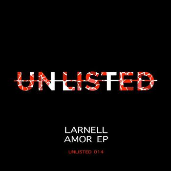 LARNELL - Amor EP