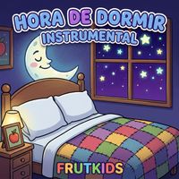 Frutkids - Hora de Dormir (Instrumental)