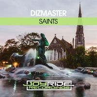 Dizmaster - Saints (Explicit)