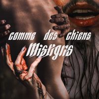 Mistigris - Comme des chiens