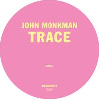 John Monkman - Trace