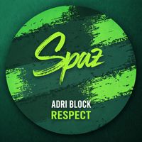 Adri Block - Respect
