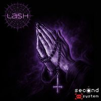 Lash - Pray (Second System Remix)
