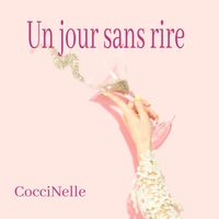 CocciNelle - Un jour sans rire