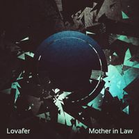 Lovafer - Mother in Law