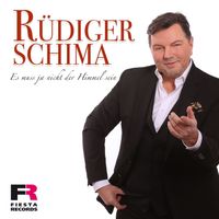 Rüdiger Schima - Es muss ja nicht der Himmel sein